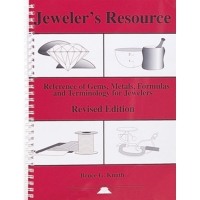 Jeweler's Resource: A Reference of Gems, Metals, Formulas and Terminology for Jewelers, Revised Edition, Spiral Bound, By Bruce G. Knuth||PUB-120.00